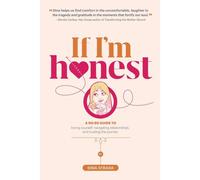 If I'm Honest...