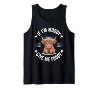 If I'm Moody Give Me Foody Cute Highland Cow Lover Débardeur