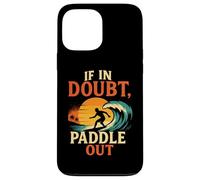 If in Doubt Paddle Out Maillot de Surf rétro Motif Coucher de Soleil Coque pour iPhone 13 Pro Max