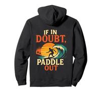 If in Doubt Paddle Out Maillot de Surf rétro Motif Coucher de Soleil Sweat à Capuche