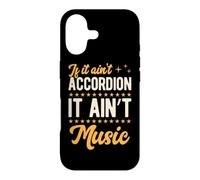 If It Ain't Accordéon It Ain't Music Coque pour iPhone 17