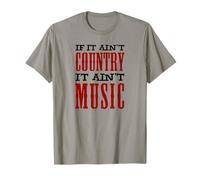 If It Ain't Country It Ain't Music Drôle T-Shirt