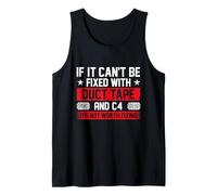 If It Can't Be Fix with Duct Tape and C4 - Combat Engineer Débardeur