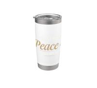 If It Cost Me My Peace It's Too Expensive Positive Saying Gobelet isotherme en acier inoxydable double paroi