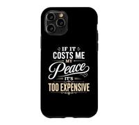 If It Costs Me My Peace Too Cher Self Care Wellness Coque pour iPhone 11 Pro