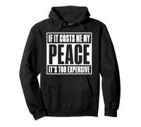 If It Costs Me My Peace Too Cher Self Care Wellness Sweat à Capuche