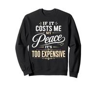 If It Costs Me My Peace Too Cher Self Care Wellness Sweatshirt