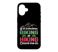 If It Involves Biking and Hiking Count Me in Camping Camper Coque pour iPhone 16