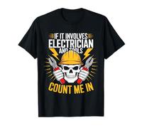 If It Involves Electrician And Tools Count Me In T-Shirt