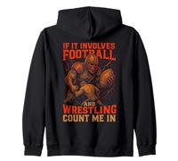 If It Involves Football and Wrestling Count Me in Wrestler Sweat à Capuche