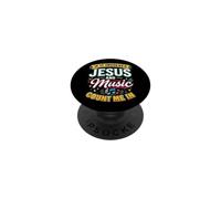 If It Involves Jesus & Music Count Me in Christian Musician PopSockets PopGrip Adhésif