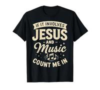 If It Involves Jesus & Music Count Me in Christian Musician T-Shirt Graphique avec Valeur