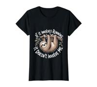 If It Involves Running It Doesn't Involve Me - T-Shirt Graphique avec Valeur