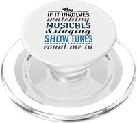 If It Involves Watching Musicals, Count Me in PopSockets PopGrip pour MagSafe