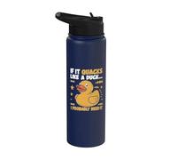 If It Quacks Like a Duck I Probably Need It Canard en caoutchouc Stainless Steel Insulated Water Bottle