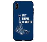 If It Shifts It Drifts: Funny Manual Shift Gearbox Car Humor Coque pour iPhone XS Max