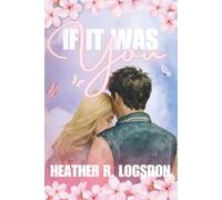 If It Was You: A Sweet Young Adult Love Story
