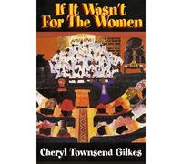 If It Wasn't For The Women...