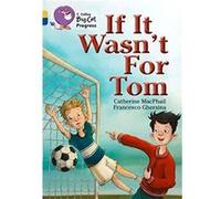 If It Wasnt For Tom by Catherine MacPhail Paperback Book Cathy Macphail (Auteur)