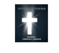 If It Were Not For God