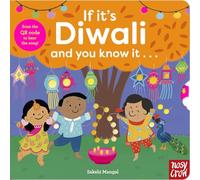 If It's Diwali and You Know It . . .