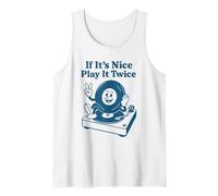 If It's Nice Play It Twice Retro Vinyl Record Music Lover Débardeur