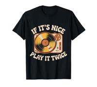 If It's Nice Play It Twice - T-Shirt