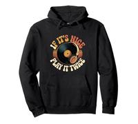 If It's Nice Play It Twice Vinyl Fan Collector Music - Sweat à Capuche