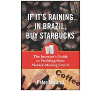 If It's Raining In Brazil, Buy Starbucks