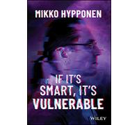 If It's Smart, It's Vulnerable