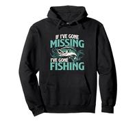 If I've Gone Missing I've Gone Fishing - Pêche au Poisson Sweat à Capuche
