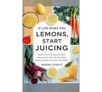 If Life Gives You Lemons, Start Juicing