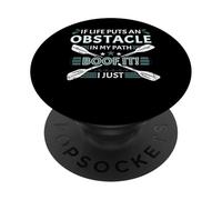 If Life Put an Obstacle in My Path Whitewater Kayak PopSockets PopGrip Adhésif
