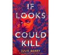 If Looks Could Kill - Julie Berry - Simon & Schuster Books For Young Readers - ebook (ePub) - Livre