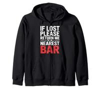 If Lost Please Return Me to The Nearest Bar |- Sweat à Capuche