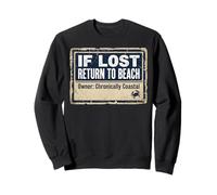 If Lost Return to Beach Coastal Crab Sign Sweatshirt
