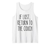If Lost Return to The Couch Lazy Funny Saying Humour Débardeur