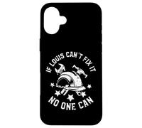 If Louis Can't Fix It No One Can Prénom Louis Coque pour iPhone 16 Plus