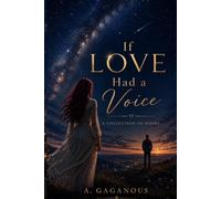 If Love Had A Voice