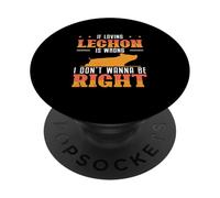 If Loving Lechon is Wrong I Don't Wanna Be Right Fans PopSockets PopGrip Adhésif