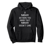 If Missy Bothers You Doesn't Care Missy Sweat à Capuche