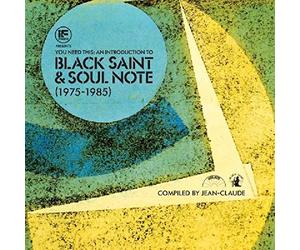 If Music Presents You Need This! An Introduction to Black Saint and Soul Note Records 1975 to 1985