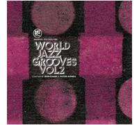 IF Music Presents You Need This ! : World Jazz Grooves, Volume 2
