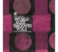 If Music Presents You Need This!: “world Jazz Grooves Volume 2”