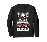 If My Book Is Open Your Mouth Should Be Closed ----- Manche Longue