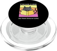 If My Book is Open Your Mouth Shut Sarcastic Cat PopSockets PopGrip pour MagSafe