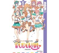If My Favorite Pop Idol Made It to the Budokan, I Would Die, Volume 6