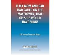 If My Mom And Dad Had Sailed On The Mayflower, That Ol' Ship Would Have Sunk!