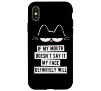 If My Mouth Doesn't Say It My Face Definitely Will Coque pour iPhone X/XS