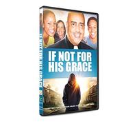 If Not For His Grace